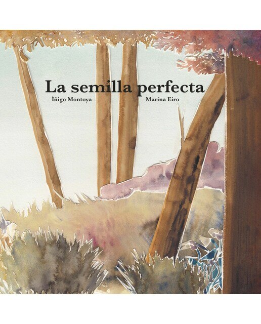 Imagen 0 de La semilla perfecta (Tapa dura)