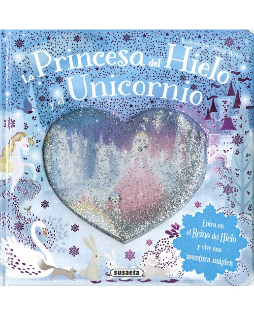 La princesa del hielo y el unicornio