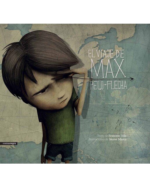 Imagen 0 de El viaje de Max pelo-flecha  (Tapa dura)
