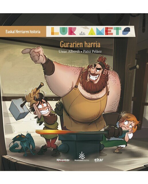 Gurarien harria: Lur eta Amets. Euskal Herriaren historia (Capa mole) 1