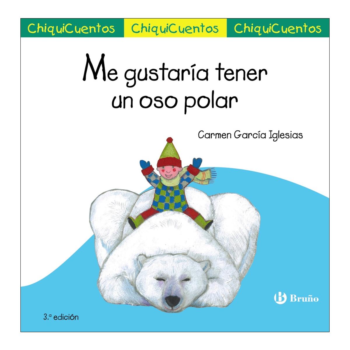 Me gustaría tener un oso polar (Tapa dura) 1