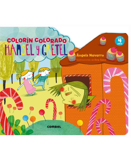 Imagen 0 de Hansel y Gretel. Colorín colorado  (Tapa blanda)