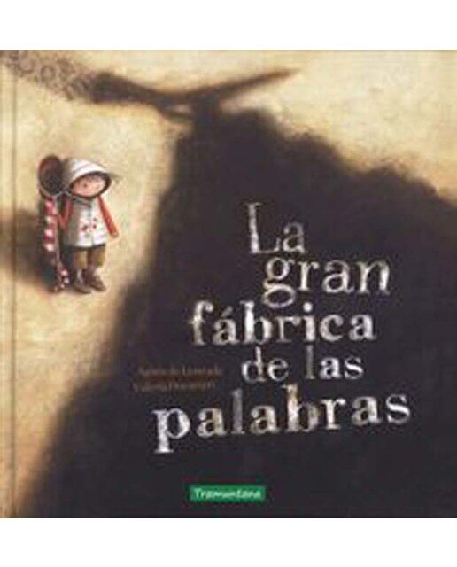 Imagen 0 de La gran fábrica de las palabras