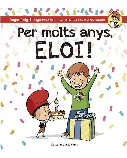 Per molts anys, Eloi!