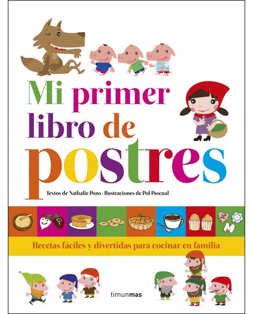 Imagen 0 de Mi primer libro de postres (Tapa dura)
