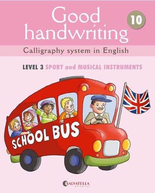 Good handwriting 10: Calligraphy system in English-level 3 Sport and musical instruments (Capa mole) 1