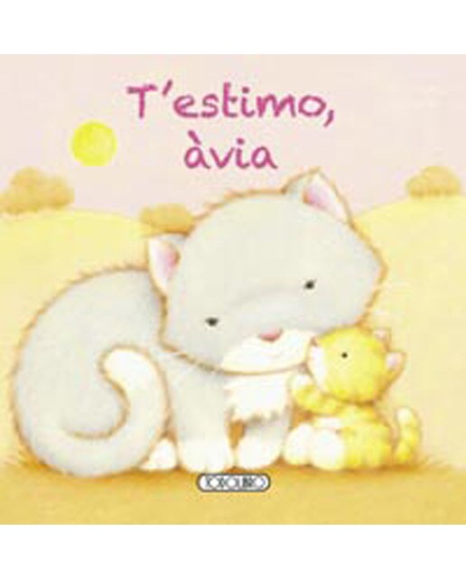 T'estimo, àvia