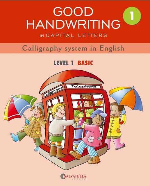 GOOD HANDWRITING 1-capital letters: Calligraphy system in English-level 1 Basic (Capa mole) 1