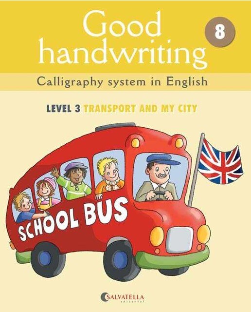 Good handwriting 8: Calligraphy system in English-level 3 transports and my city (Capa mole) 1