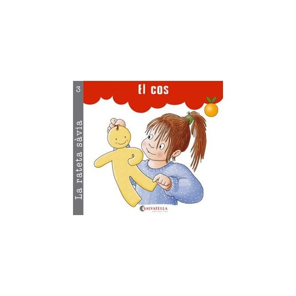 La rateta sàvia 3 (pal i cursiva): El cos(Tapa blanda) 1