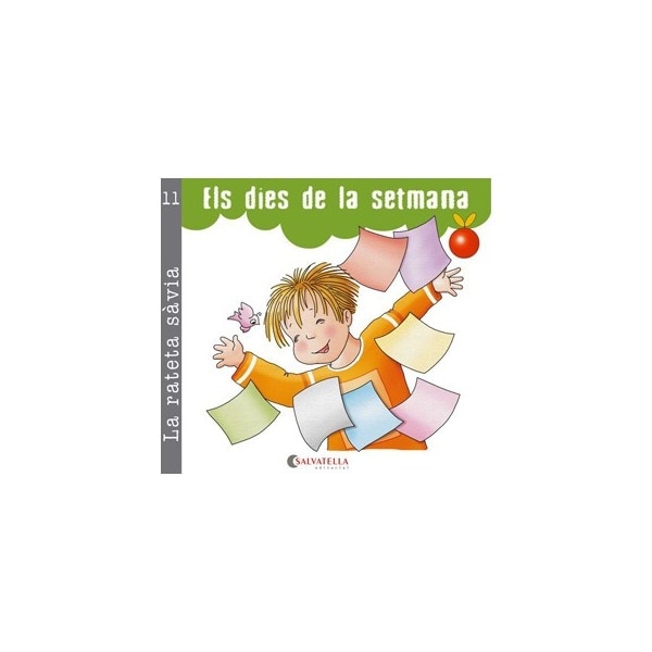 La rateta sàvia 11 (pal i cursiva): Els dies de la setmana(Tapa blanda) 1