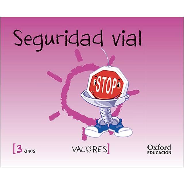 Valores 3 años.Seguridad vial 1