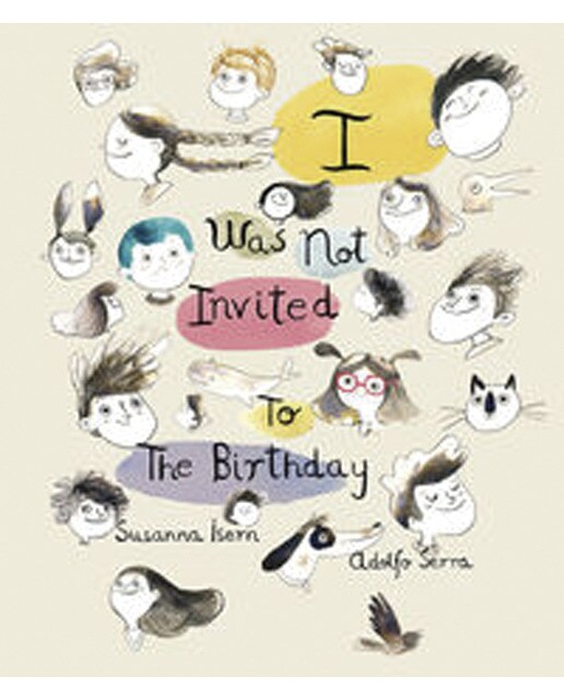 I Was Not Invited To The Birthday (Capa dura) 1