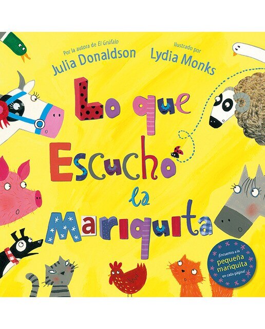 Lo que escuchó la mariquita(Tapa dura) 1