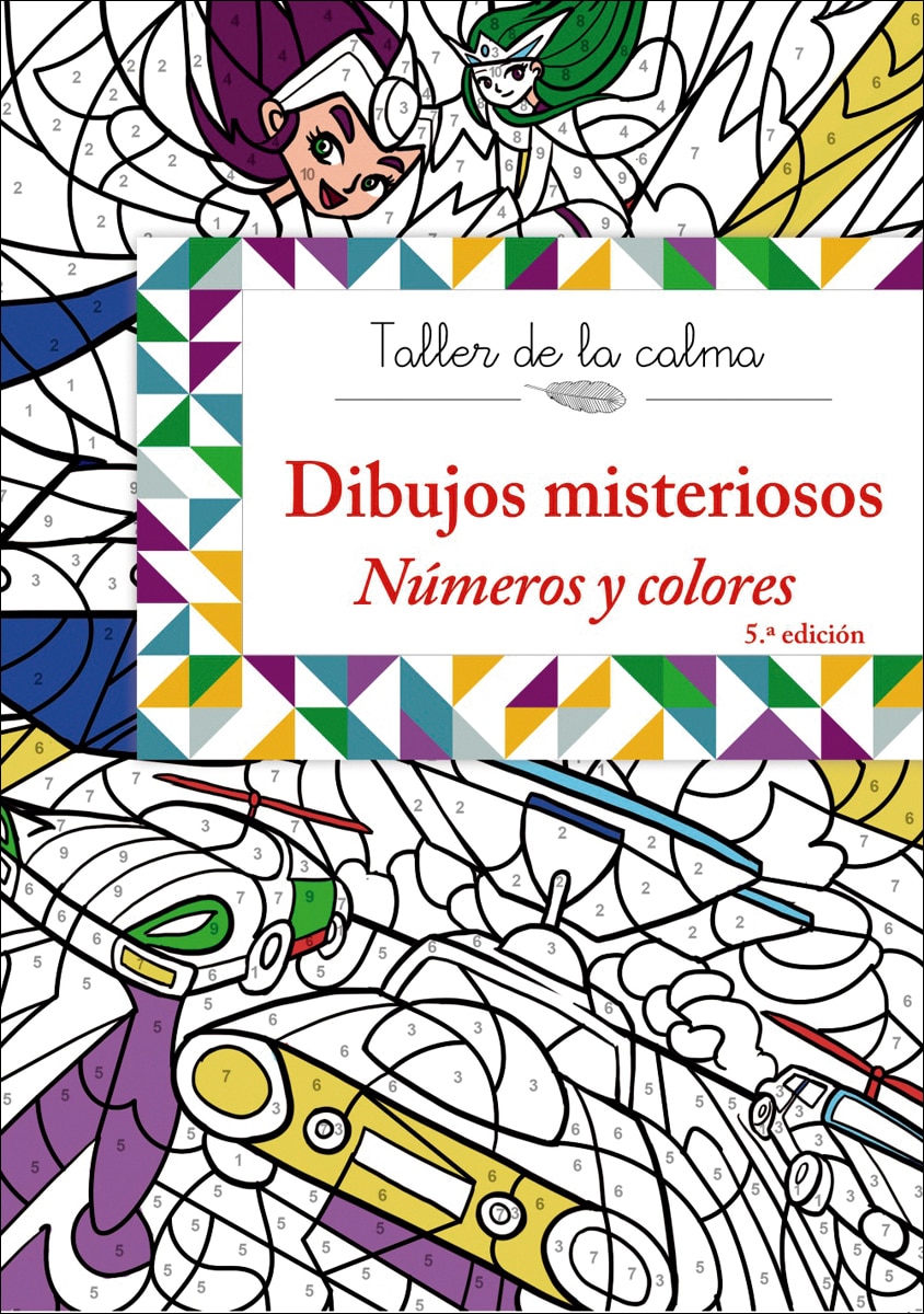 Taller de la calma. Dibujos misteriosos. Números y colores 1
