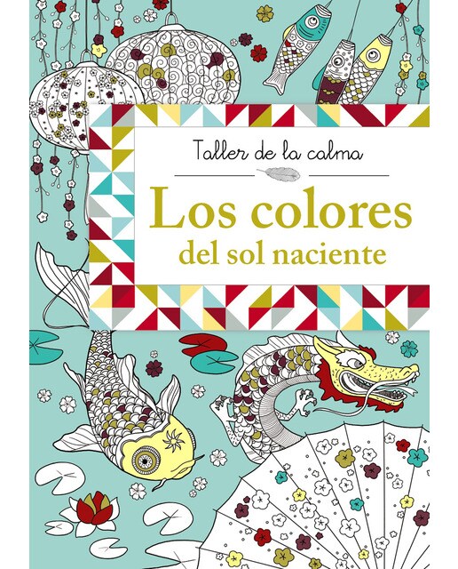 Taller de la calma. Los colores del sol naciente 1