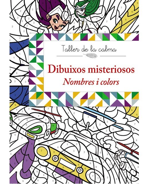 Taller de la calma. Dibuixos misteriosos. Nombres i colors 1