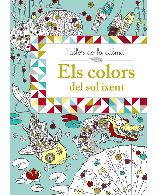 Taller de la calma. Els colors del sol ixent 1