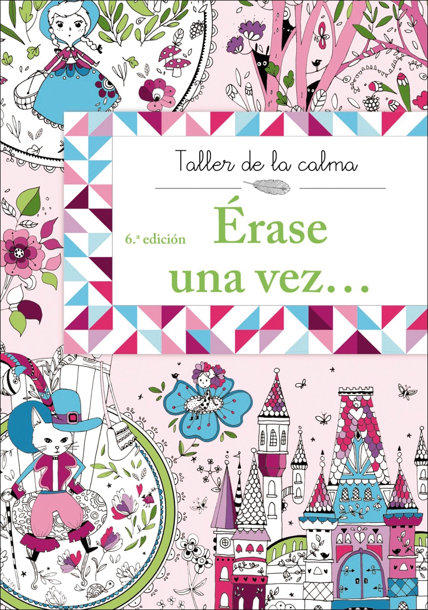 Taller de la calma. Érase una vez... 1
