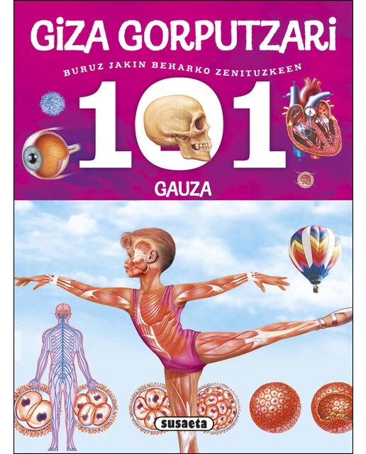 101 gauza buruz jakin beharko zenituzkeen giza gorputzari(Tapa blanda) 1