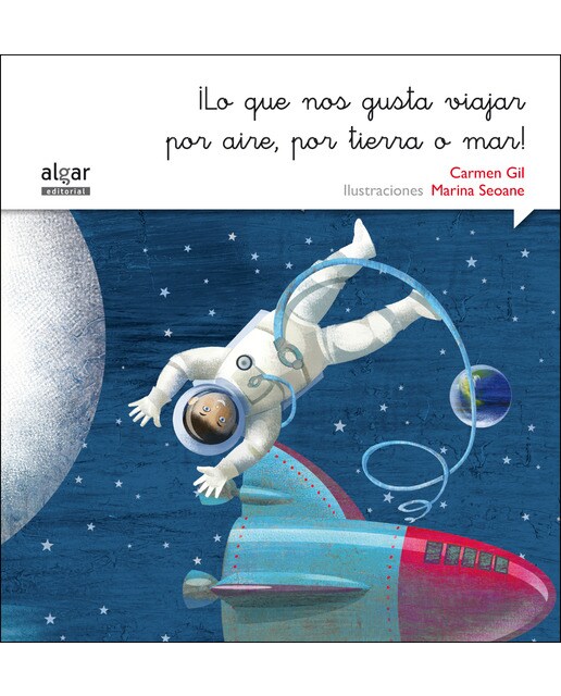 ¡Lo que nos gusta viajar por aire, por tierra o mar! (Capa mole) 1