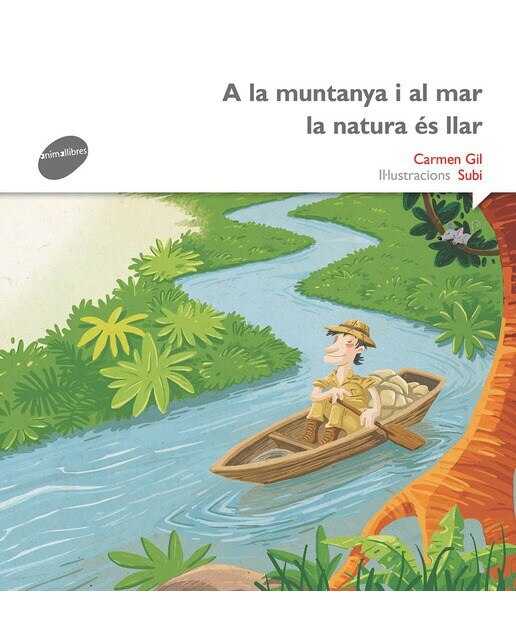 A la muntanya i al mar la natura és la llar(Tapa blanda) 1