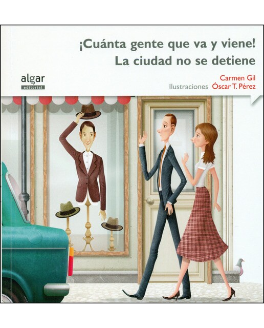 ¡Cuánta gente que va y viene! La ciudad no se detiene (Capa mole) 1