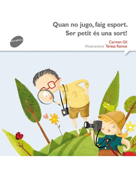 Quan no jugo faig esport. Ser petit és una sort!(Tapa blanda) 1