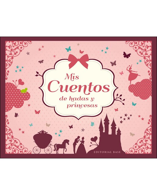 Mis cuentos de hadas y princesas 1