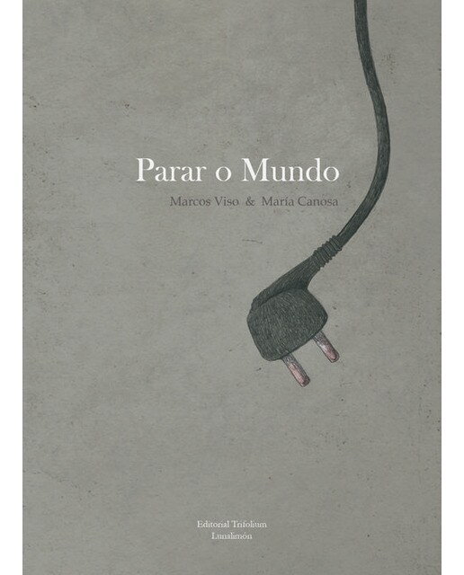 Imagem 0 de Parar o mundo(Tapa dura)