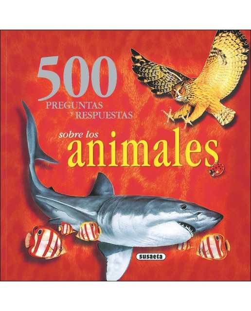 Imagem 0 de 500 preguntas y respuestas sobre los animales(Tapa blanda)