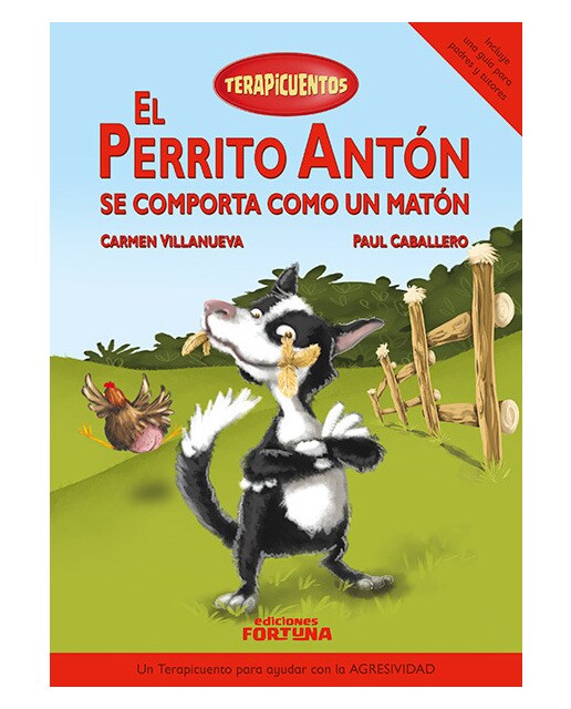 Imagen 1 de El perrito Antón se comporta como un matón (Tapa dura)