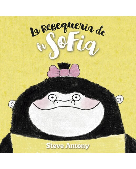 La rebequeria de la Sofia (Capa dura) 1