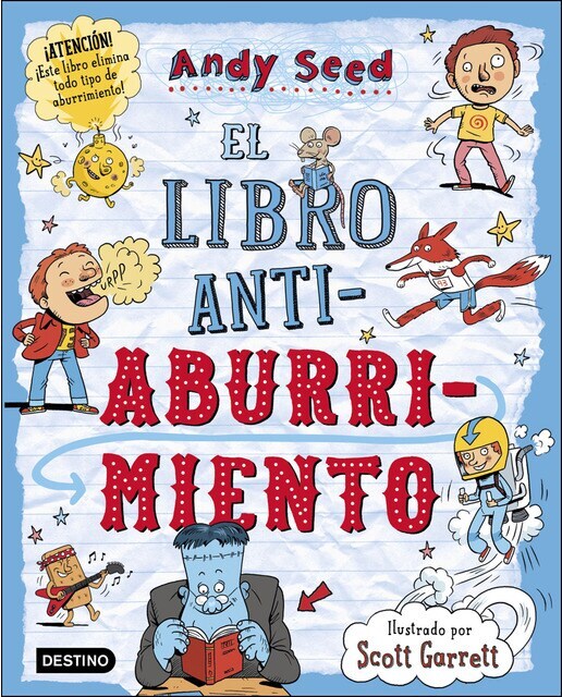 El libro antiaburrimiento: Ilustrado por Scott Garrett  (Tapa blanda)