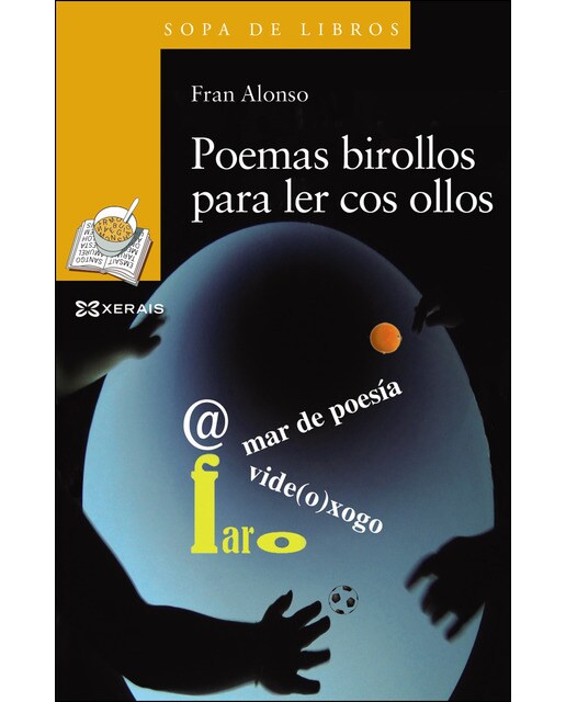 Poemas birollos para ler cos ollos (Capa mole com abas) 1
