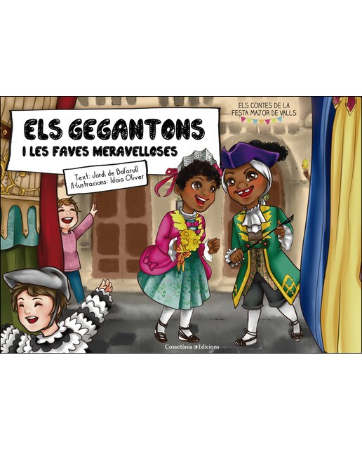 Imagen 0 de Els Gegantons i les faves meravelloses  (Tapa blanda)