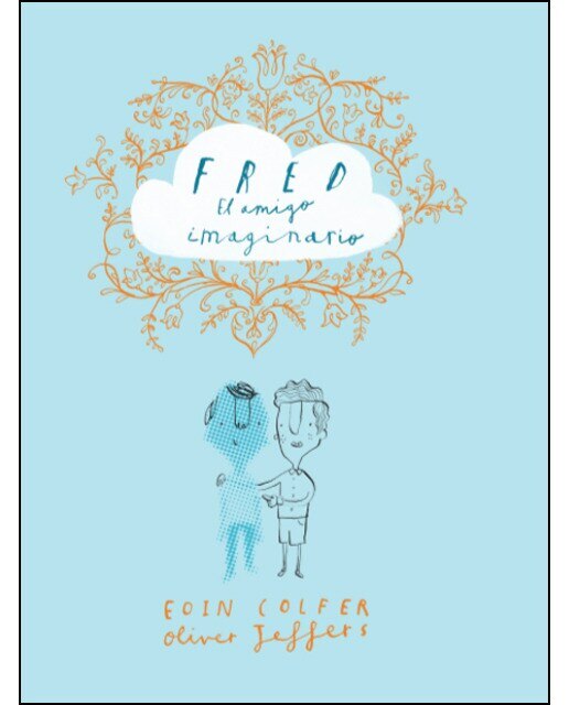 Imagen 0 de Fred, el amigo imaginario (Tapa dura)