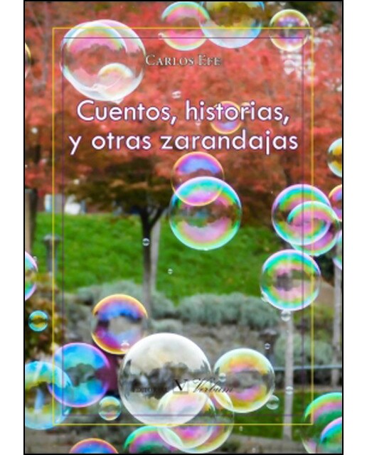Cuentos, historias, y otras zarandajas