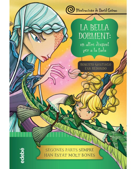 LA BELLA DORMENT: UN ALTRE DISGUST PER A LA FADA