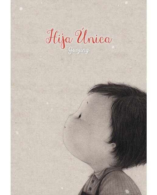 Imagen 0 de Hija única (Tapa dura)