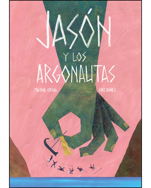 Imagen 0 de Jasón y los argonautas (Tapa dura)