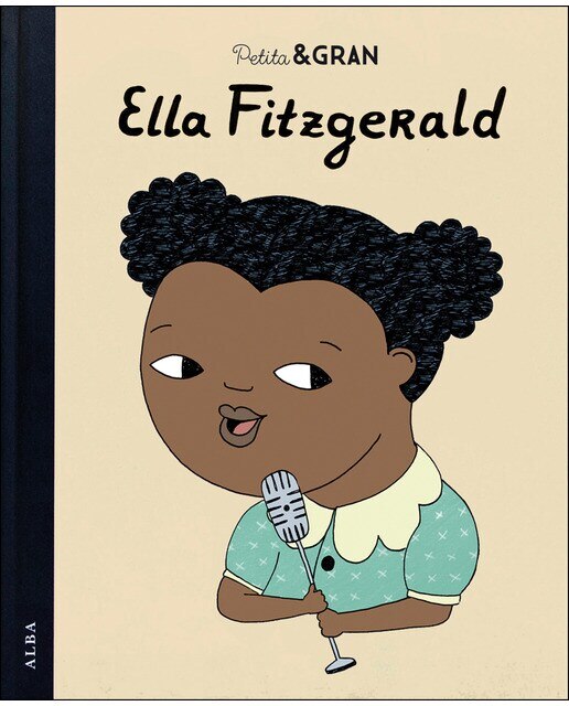 Imagen 0 de Petita & Gran Ella Fitzgerald (Tapa dura)