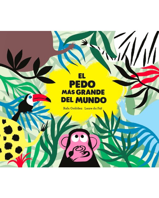 Imagem 0 de El pedo más grande del mundo (Capa dura)