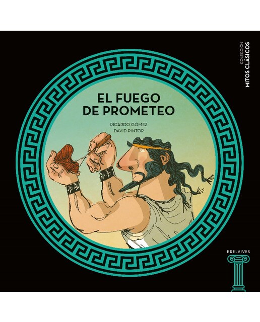El fuego de Prometeo (Capa dura) 1