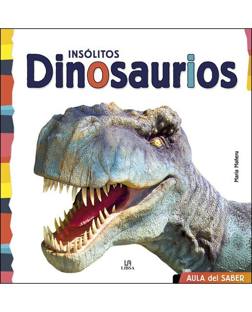 Insólitos Dinosaurios (Capa dura) 1