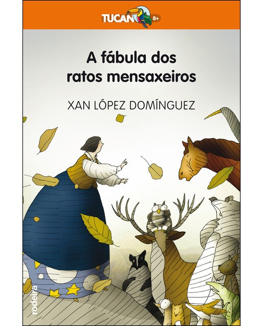 A FÁBULA DOS RATOS MENSAXEIROS (Capa mole) 1