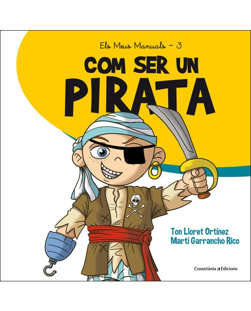 Imagen 0 de Com ser un pirata (Tapa blanda)
