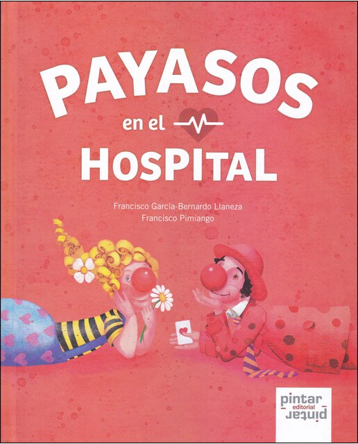 PAYASOS en el HOSPITAL (Capa dura) 1