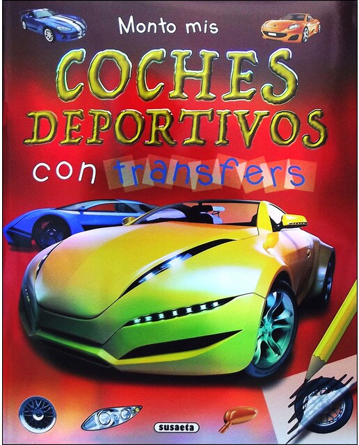 Monto mis coches deportivos con transfers