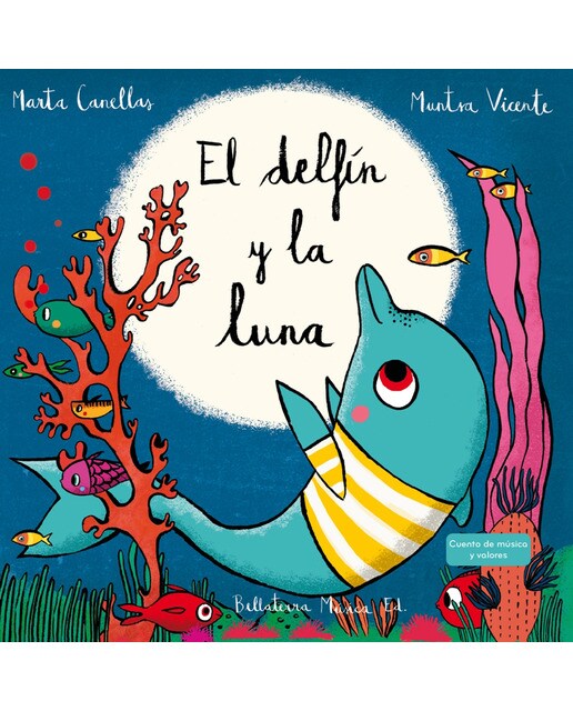 Imagen 0 de El delfín y la luna: El delfín y la luna (Tapa dura)
